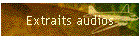 Extraits audios